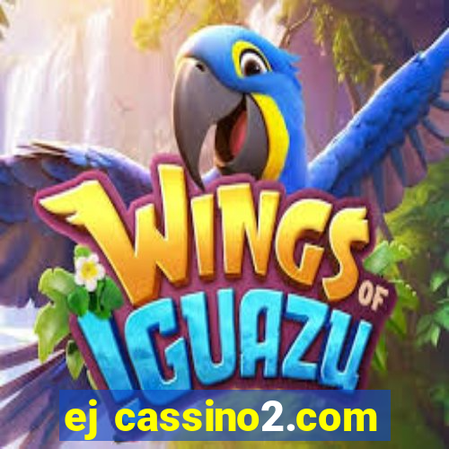 ej cassino2.com